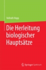 Image for Die Herleitung biologischer Hauptsatze