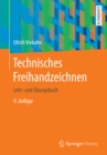 Image for Technisches Freihandzeichnen: Lehr- Und Ubungsbuch