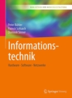 Image for Informationstechnik : Hardware – Software – Netzwerke
