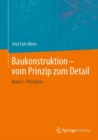 Image for Baukonstruktion - Vom Prinzip Zum Detail: Band 4 Prinzipien