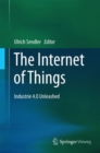 Image for The Internet of Things: Industrie 4.0 Unleashed