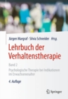 Image for Lehrbuch Der Verhaltenstherapie, Band 2: Psychologische Therapie Bei Indikationen Im Erwachsenenalter