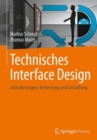 Image for Technisches Interface Design: Anforderungen, Bewertung und Gestaltung