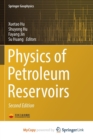 Image for Physics of Petroleum Reservoirs