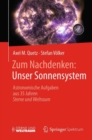 Image for Zum Nachdenken: Unser Sonnensystem: Astronomische Aufgaben Aus 35 Jahren Sterne Und Weltraum