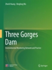 Image for Three Gorges Dam: Environmental Monitoring Network and Practice