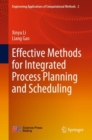 Image for Effective Methods for Integrated Process Planning and Scheduling