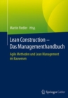 Image for Lean Construction – Das Managementhandbuch : Agile Methoden und Lean Management im Bauwesen
