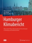 Image for Hamburger Klimabericht – Wissen uber Klima, Klimawandel und Auswirkungen in Hamburg und Norddeutschland