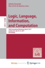 Image for Logic, Language, Information, and Computation
