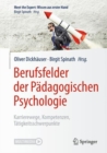 Image for Berufsfelder Der Padagogischen Psychologie: Karrierewege, Kompetenzen, Tatigkeitsschwerpunkte