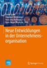 Image for Neue Entwicklungen in der Unternehmensorganisation