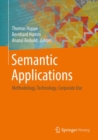 Image for Semantic Applications : Methodology, Technology, Corporate Use
