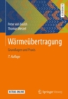 Image for Warmeubertragung : Grundlagen und Praxis