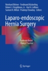 Image for Laparo-endoscopic Hernia Surgery : Evidence Based Clinical Practice