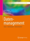 Image for Datenmanagement : Daten – Datenbanken – Datensicherheit