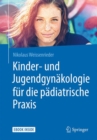 Image for Kinder- und Jugendgynakologie fur die padiatrische Praxis