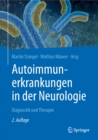 Image for Autoimmunerkrankungen in der Neurologie: Diagnostik und Therapie