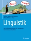 Image for Linguistik: Eine Einfuhrung (nicht nur) fur Germanisten, Romanisten und Anglisten
