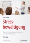 Image for Stressbewaltigung: Trainingsmanual Zur Psychologischen Gesundheitsforderung