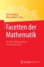 Image for Facetten der Mathematik : 85 Jahre Mathematische Semesterberichte