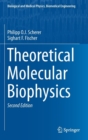 Image for Theoretical Molecular Biophysics
