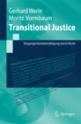 Image for Transitional Justice: Vergangenheitsbewaltigung durch Recht