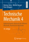 Image for Technische Mechanik 4: Hydromechanik, Elemente Der Hoheren Mechanik, Numerische Methoden