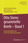 Image for Otto Sterns gesammelte Briefe - Band 1: Hochschullaufbahn und die Zeit des Nationalsozialismus