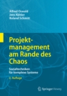 Image for Projektmanagement am rande des chaos: sozialtechniken fur komplexe systeme