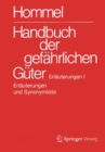 Image for Handbuch  der gefahrlichen Guter. Erlauterungen I : Erlauterungen und Synonymliste