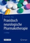 Image for Praxisbuch neurologische Pharmakotherapie