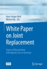 Image for White Paper on Joint Replacement