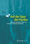 Image for Auf Der Spur Der Hacker: Wie Man Die Tater Hinter Der Computer-spionage Enttarnt