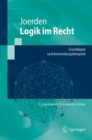 Image for Logik im Recht : Grundlagen und Anwendungsbeispiele