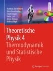 Image for Theoretische Physik 4 | Thermodynamik und Statistische Physik