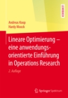 Image for Lineare Optimierung - eine anwendungsorientierte Einfuhrung in Operations Research
