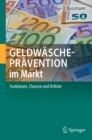 Image for Geldwaschepravention im Markt: Funktionen, Chancen und Defizite