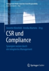 Image for CSR und Compliance : Synergien nutzen durch ein integriertes Management