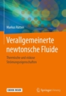 Image for Verallgemeinerte newtonsche Fluide