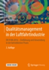 Image for Qualitatsmanagement in der Luftfahrtindustrie: EN 9100:2016 - Einfuhrung und Anwendung in der betrieblichen Praxis