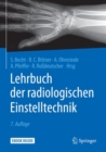 Image for Lehrbuch der radiologischen Einstelltechnik
