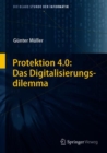 Image for Protektion 4.0: Das Digitalisierungsdilemma