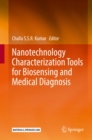 Image for Nanotechnology characterization tools for biosensing and medical diagnosis