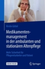 Image for Medikamentenmanagement in der ambulanten und stationaren Altenpflege