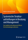 Image for Systemische Strukturaufstellungen in Beratung und Management