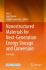 Image for Nanostructured materials for next-generation energy storage and conversion: fuel cells