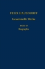 Image for Felix Hausdorff - Gesammelte Werke Band IB : Biographie