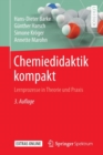 Image for Chemiedidaktik kompakt : Lernprozesse in Theorie und Praxis