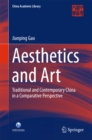 Image for Aesthetics and Art: Traditional and Contemporary China in a Comparative Perspective